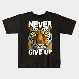 "Never Give Up" Kids T-Shirt